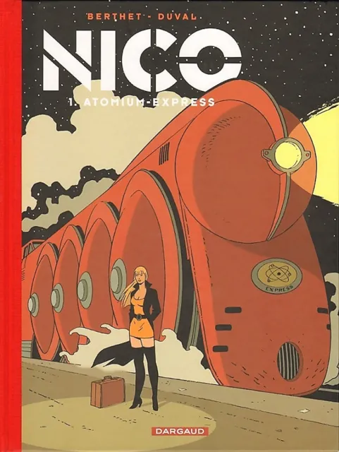 NICO série complète 1 TL 2 et 3 en EO + coffret DUVAL & BERTHET éd Dargaud  TTBE