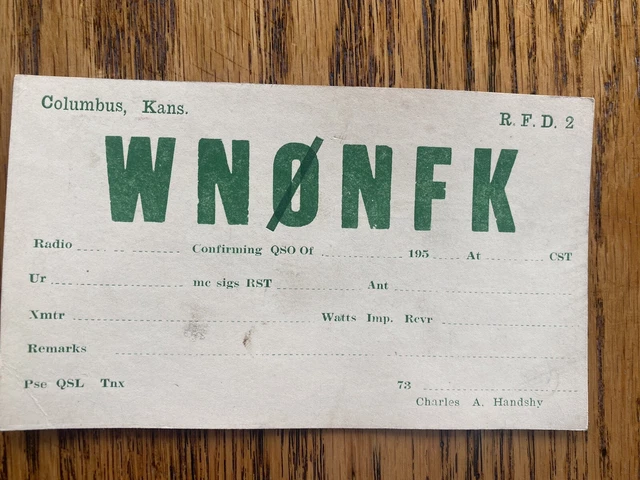 Amateur Ham Radio QSL Card WONFK -Columbus KS Charles Handshy A35
