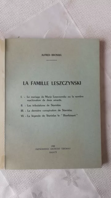 Brossel - La Famille Leszczynski - 1968 - Rare