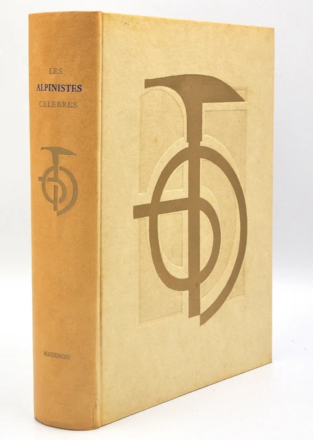 『LES ALPINISTES CELEBRES』LUCIEN MAZENOD LES ALPINISTES CELEBRES』LUCIEN MAZENOD Les alpinistes