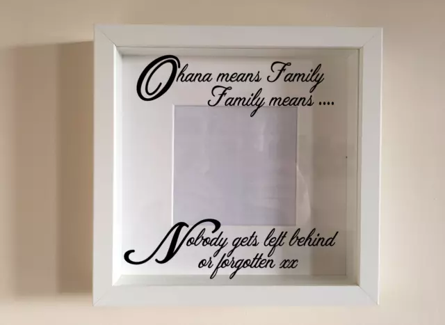 Box Frame Vinyl Decal Sticker Wall art Quote Ohana picture frame