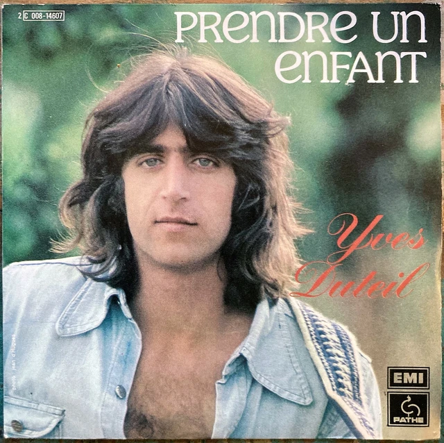 45t Yves Duteil - Prendre un enfant