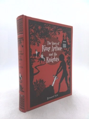 STORY OF KING Arthur and His Knights, The (Leatherbound Classic ...