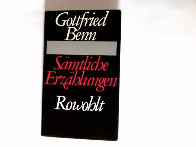 Sämtliche Erzählungen. Benn, Gottfried: