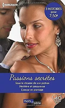 Passions secrètes: Sous le charme de son patron-Hérit... | Livre | état très bon