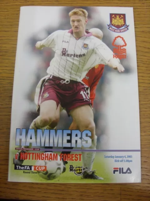 04/01/2003 West Ham United v Nottingham Forest [FA Cup] . Footy Progs are please