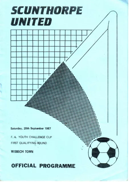 Scunthorpe United V Wisbech Town F.a Youth Cup 20 September 1987 -Rare! Vgc