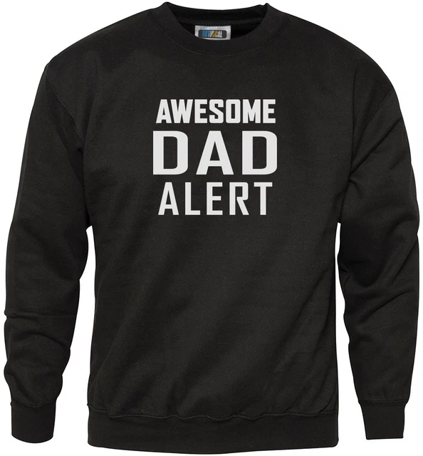 Fantastica felpa papà alert - festa del papà regalo compleanno divertente da uomo