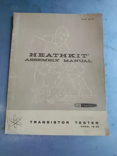 Vintage Heathkit Assmbly Manual IM-30 Transistor Tester