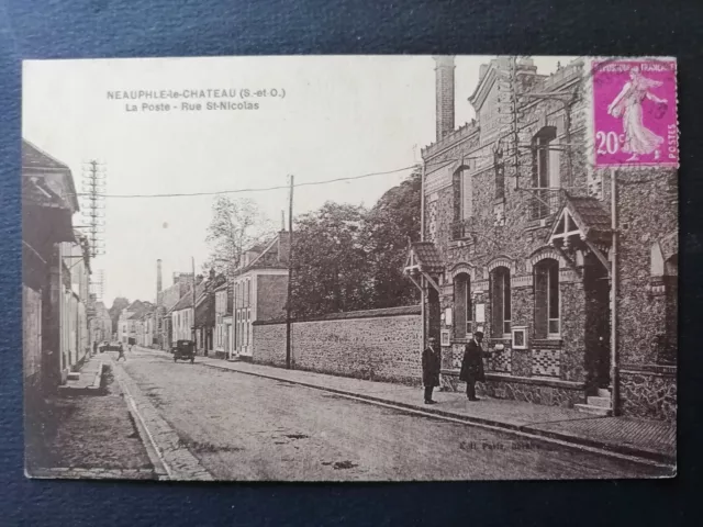 cpa 78 - NEAUPHLE le CHÂTEAU (Yvelines) La POSTE PTT Rue SAINT NICOLAS Animée