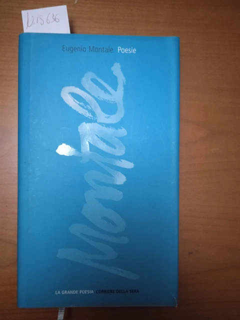 Poesie - Eugenio Montale