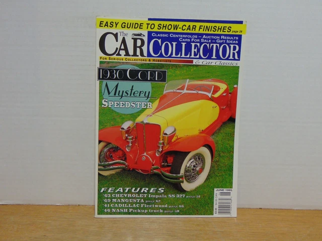 THE CAR COLLECTOR And Car Classics Magazine Volume XVIII Number 6 June