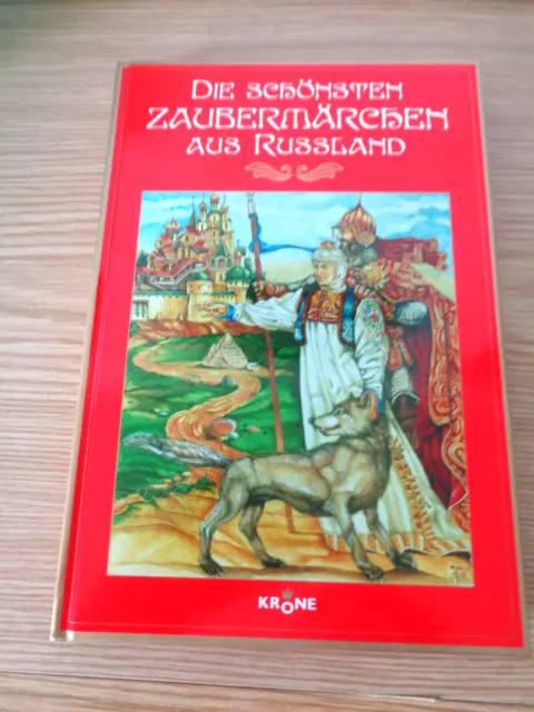 Die schönsten Zaubermärchen aus Russland von Dieter Krone (2006, Gebundene...
