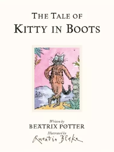 Beatrix Potter The Tale of Kitty In Boots (Relié)