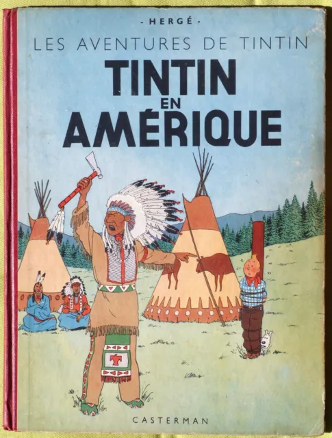 Tintin en Amérique, B1  1947/BE+ !
