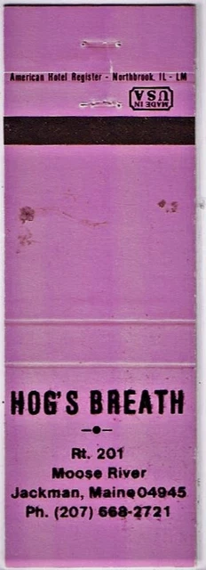 Matchbook Cover Hog's Breath Saloon Moose River Jackman Maine Hot Pink