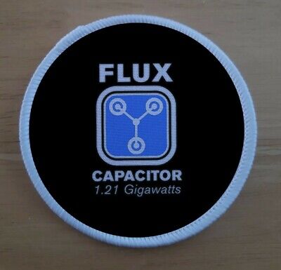 Classic 80s movie Back To The Flux Capacitor Patch Badge Future