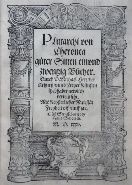 Plutarch Chaeronei Philosophi Ethica Guter Sitten Deutsch Strasbourg Schott 1535