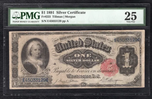 Fr. 223 1891 $1 One Dollar “Martha” Silver Certificate Note Pmg Very Fine-25