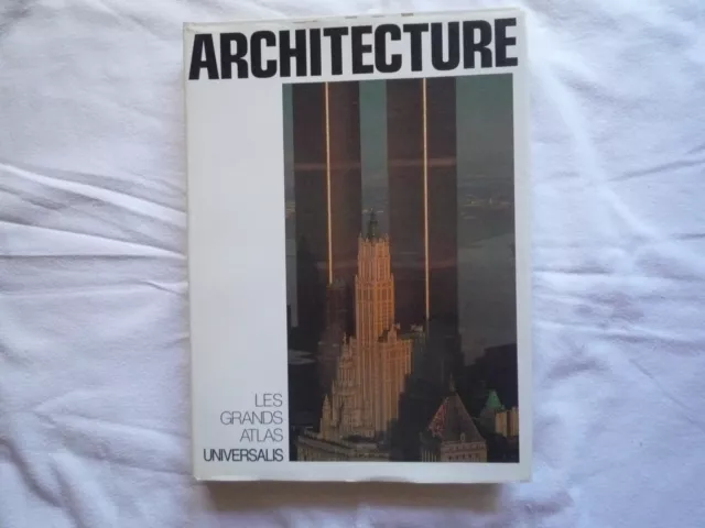 Le Grand Atlas De L' Architecture Mondiale - Encyclopaedia Universalis