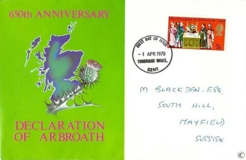 GB 1970 Declaration of Arbroath Connoisseur FDC Tunbridge Wells Cancel written