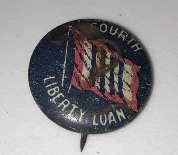 Fourth Liberty Loan Button Pin vtg