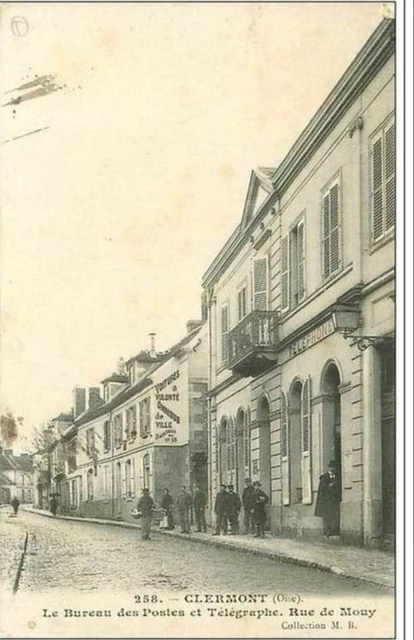 60.Clermont.le Bureau Des Postes Et Telegraphe.rue De Mouy
