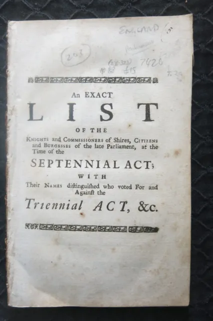 GEORGE I Act of Parliament 1722 List of the Septennial Act with Triennial Act