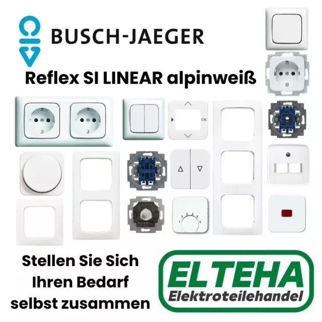 Busch Jaeger Reflex SI LINEAR alpinweiß Schalter Steckdose Rahmen Lichtschalter