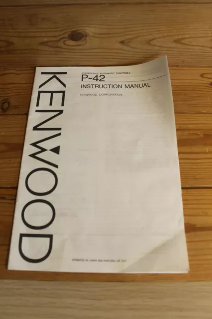 Kenwood Stereo Full Automatic Turntable P-42 Separate Instruction Manual