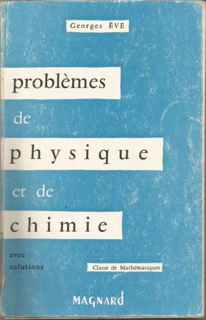 PROBLEMES DE PHYSIQUE ET CHIMIE - BACCALAUREAT 2ème PARTIE MATHEMATIQUES - val