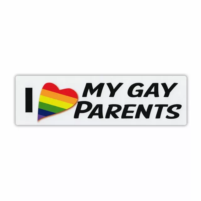 Sticker, Bumper Sticker, I Love My Gay Parents, LGBTQ Rainbow Heart, 10" x 3"