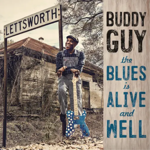 Buddy Guy The Blues Is Alive and Well (Vinyl) 12" Album