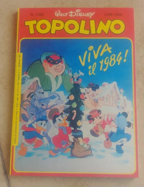 Fumetto TOPOLINO n. 1466 del 1/1/1984 -Ed. Mondadori - Con cartelle Tombola