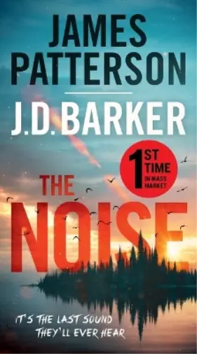 J D Barker James Patterson The Noise (Poche)