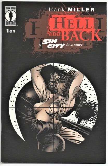 Sin City: Hell And Back #1. 1St Print. Frank Miller. Dark Horse. 1999. 9