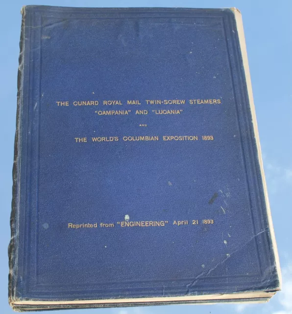 Cunard Line Rms Campania Lucania Special Ed Engineering + Exhibition C-1893 A/F