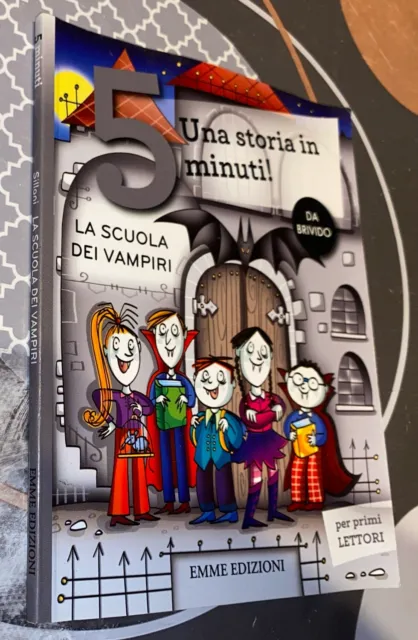 Festa alla scuola dei vampiri. Una storia in 10 minuti! Ediz. a colori.:  libro di Febe Sillani
