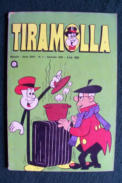 TIRAMOLLA - N.° 1 - Anno XXIX - Ed. Alpe - 1981