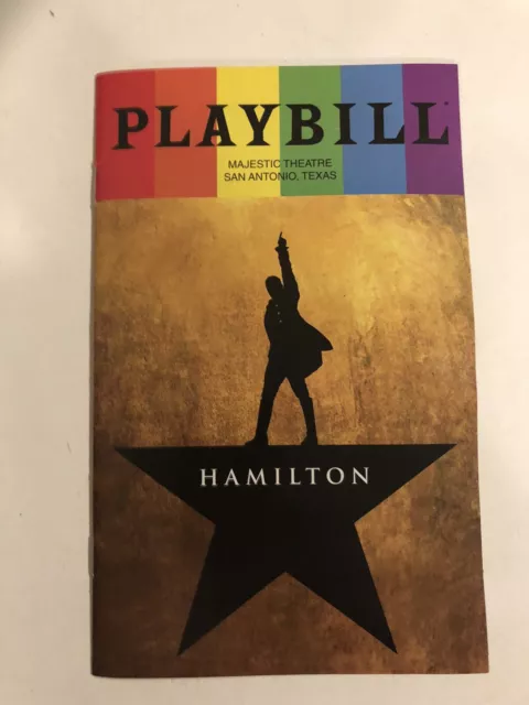 Hamilton PRIDE 2023 Playbill - Majestic Theatre San Antonio, To