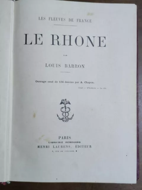 les fleuves de France LE RHONE / Louis Barron 134 dessins Chapon 3