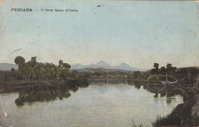 Np6134 - Pescara - Il Gran Sasso D'italia Viaggiata 1913