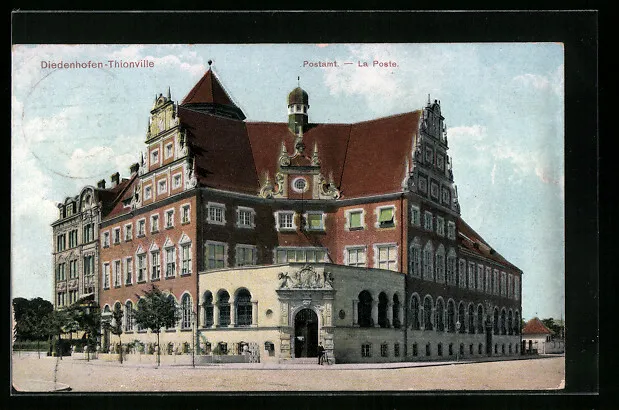 CPA Diedenhofen-Thionville, Postamt - La Poste 1912