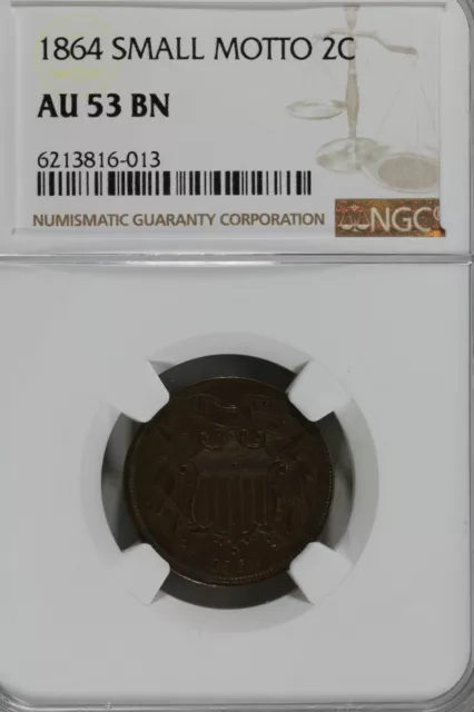 1864  .02  NGC  AU 53BN SMALL MOTTO Two-cent piece, 2c, Shield Coin, 1800's coin