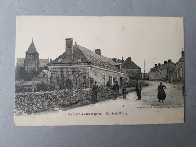 CPA / Carte postale ancienne - YVRE LE POLIN - Entrée du bourg (72)