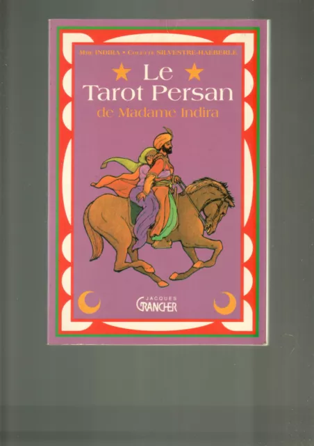Le Tarot Persan De Madame Indira/Mme Indira/Colette Silvestre-Haeberle/1993