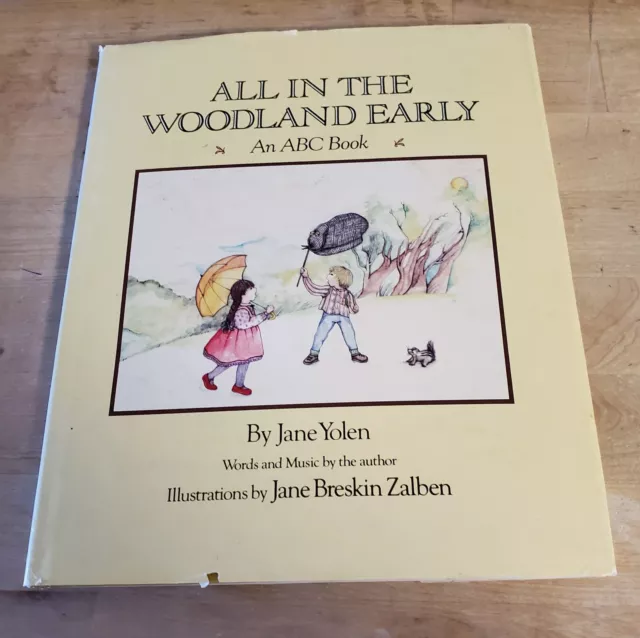 All In The Woodland Early: An Abc Book: Jane Yolen; Signed: G