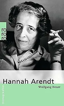 Arendt, Hannah: In Selbstzeugnissen und Bilddokumenten v... | Buch | Zustand gut