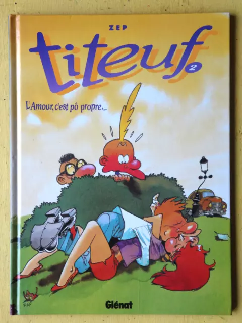 BD TITEUF N°2 l'amour c'est pô propre  EO 1993 ZEP TBETAT Y5Gc12