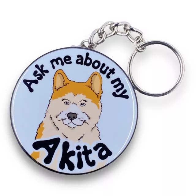 Akita Keychain Ask Me About My Dog Key Ring Accessories Pet Portrait Gift